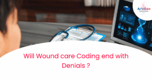 preventing denials in wound care coding