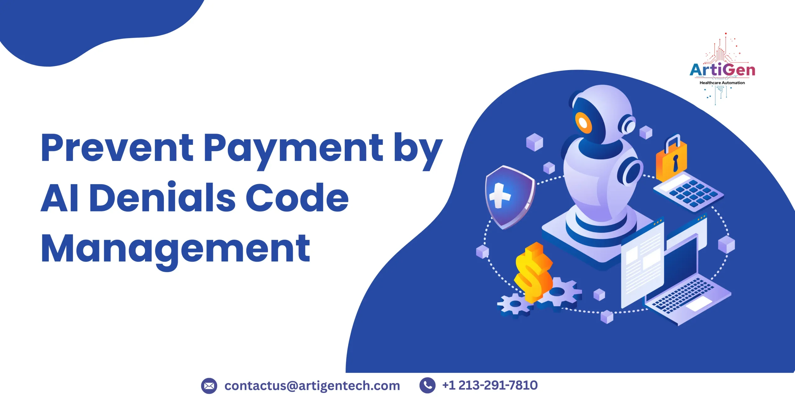 Reducing Payment Denials through Intelligent Denial Code Management