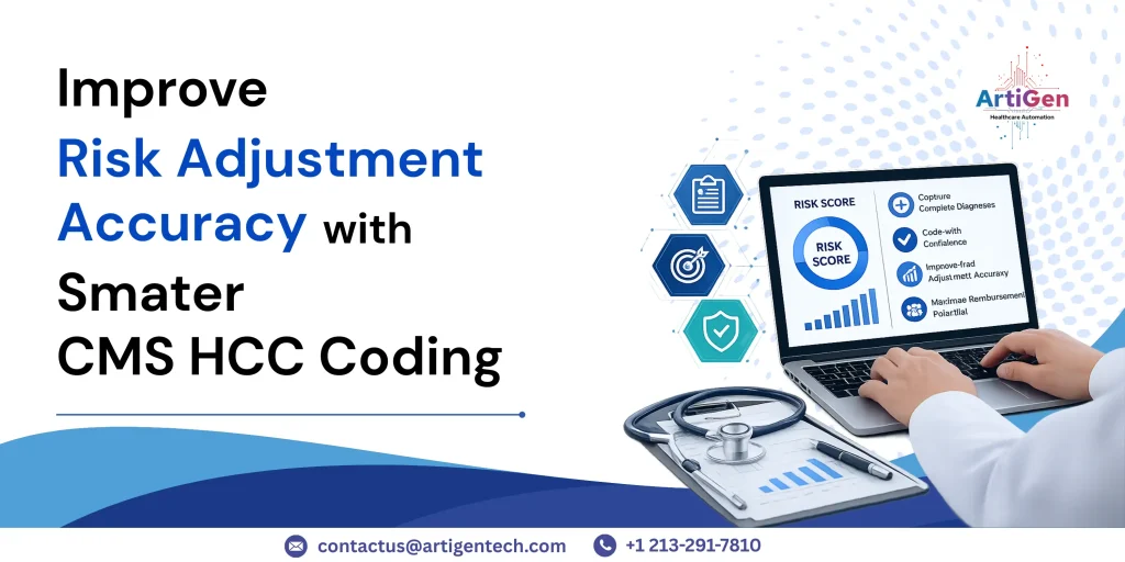 Improve Risk Adjustment Accuracy with Smarter CMS HCC Coding