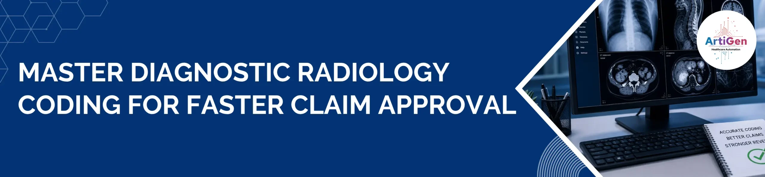 Master Diagnostic Radiology Coding for Faster Claim Approval