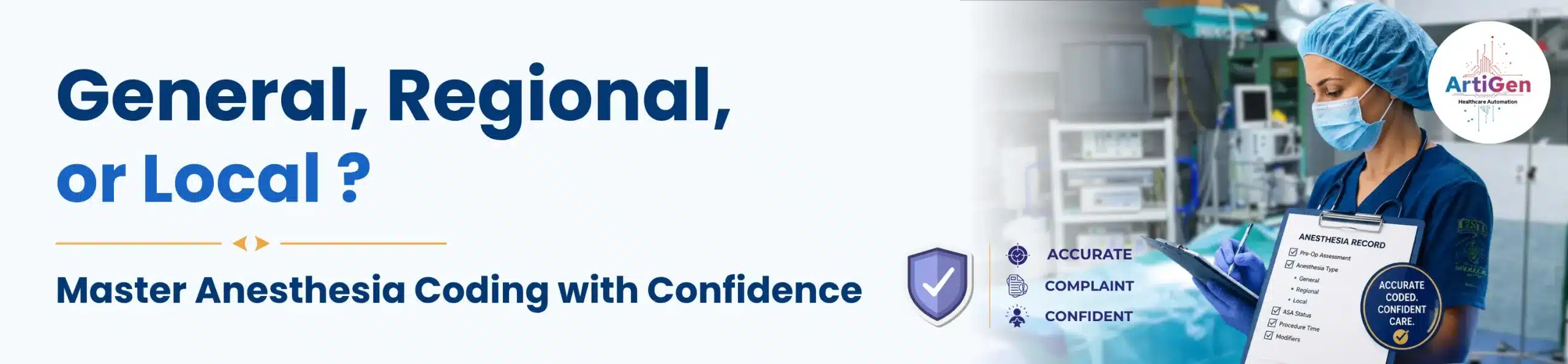 General, Regional, or Local Master Anesthesia Coding with Confidence