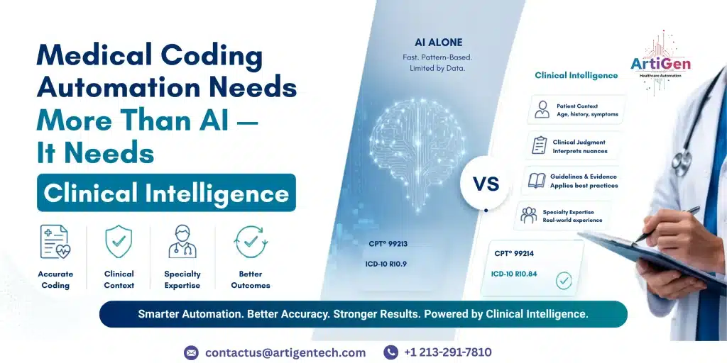 Medical Coding Automation Needs More Than AI — It Needs Clinical Intelligence